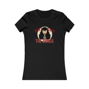 Don't Touch The Bangs Womens FittedTee