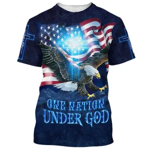 Eagle American Flag One Nation Under God 3D All Over Printed Shirt for Men and Women