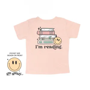 Go Away... Pocket Design on Front w/ I’m Reading. Full Design on Back - Short Sleeve Child Shirt