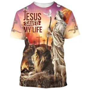 Jesus Saved My Life Shirts - Jesus Lion And The Lamb 3d Shirts - Christian T Shirts For Men And Women