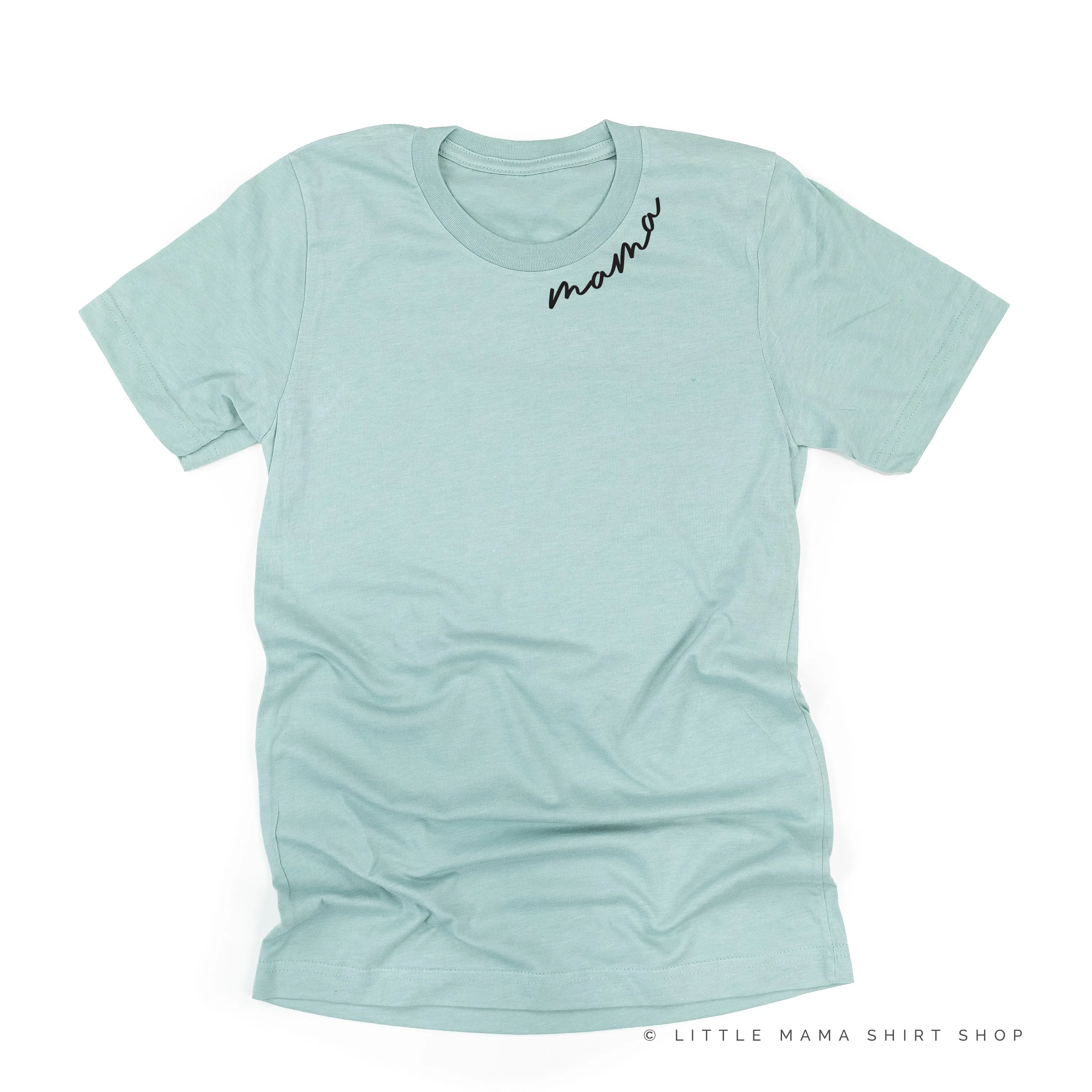 Mama - Neckline Design - Unisex Tee