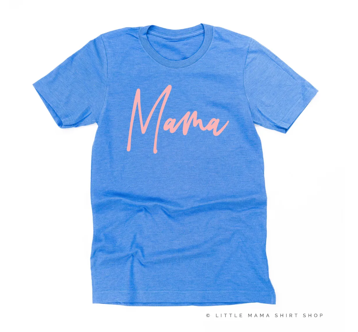 Mama - Signature (Pink Design) - Unisex Tee